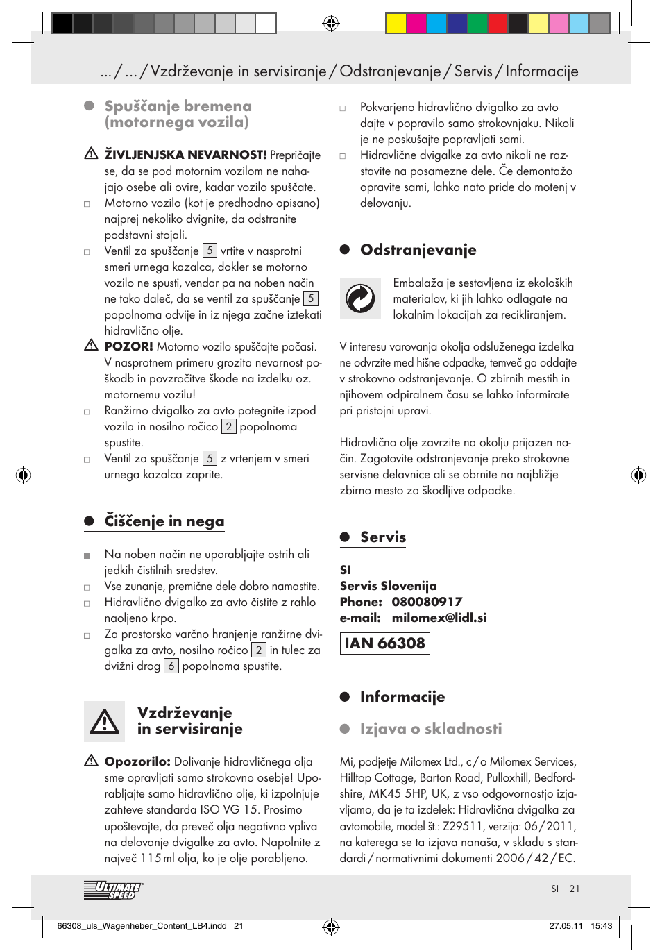 Spuščanje bremena (motornega vozila), Čiščenje in nega, Vzdrževanje in servisiranje | Odstranjevanje, Servis | Ultimate Speed Z29511 User Manual | Page 19 / 35