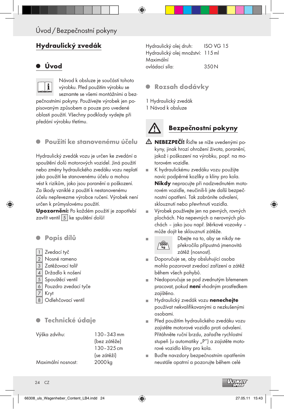 Hydraulický zvedák, Úvod, Použití ke stanovenému účelu | Popis dílů, Technické údaje, Rozsah dodávky, Bezpečnostní pokyny | Ultimate Speed Z29511 User Manual | Page 22 / 35