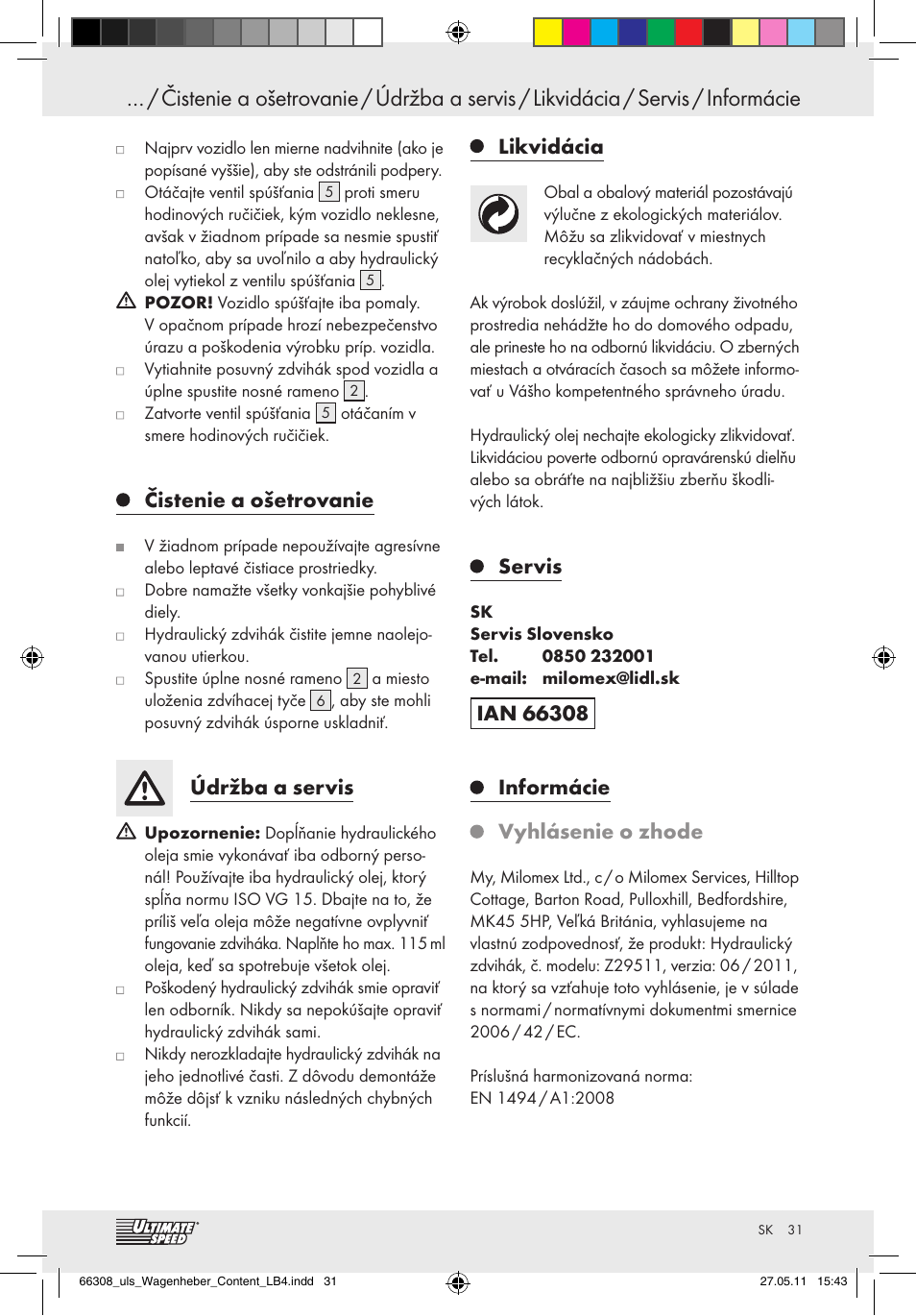 Čistenie a ošetrovanie, Údržba a servis, Likvidácia | Servis, Informácie, Vyhlásenie o zhode | Ultimate Speed Z29511 User Manual | Page 29 / 35