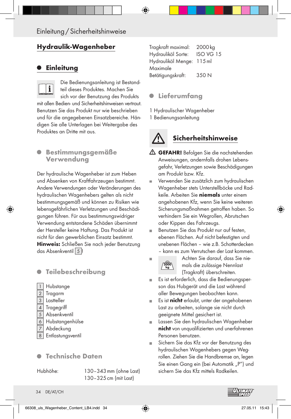 Hydraulik-wagenheber, Einleitung, Bestimmungsgemäße verwendung | Teilebeschreibung, Technische daten, Lieferumfang, Sicherheitshinweise | Ultimate Speed Z29511 User Manual | Page 32 / 35