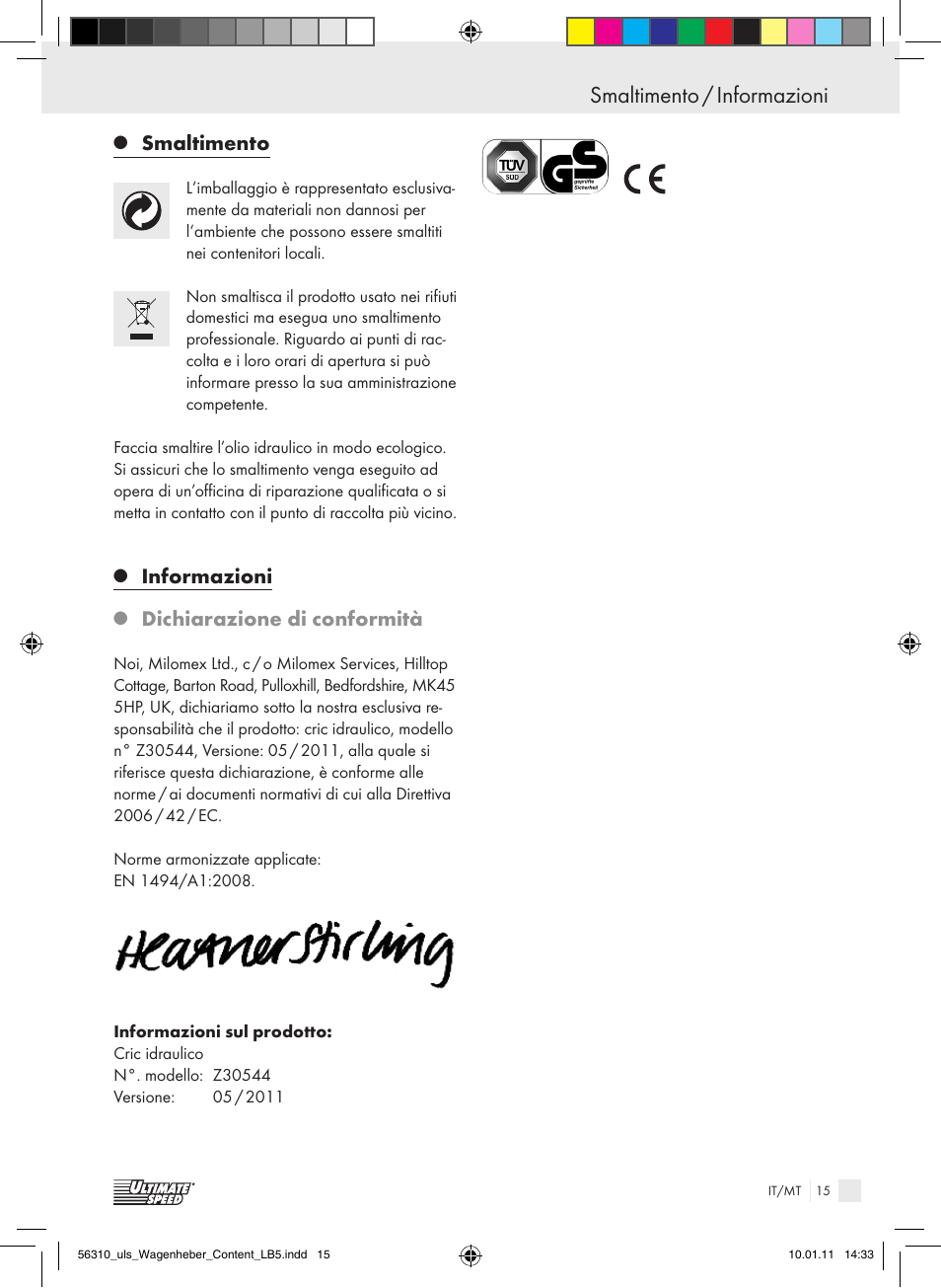 Smaltimento / informazioni, Smaltimento, Informazioni | Dichiarazione di conformità | Ultimate Speed Z30544 User Manual | Page 13 / 30