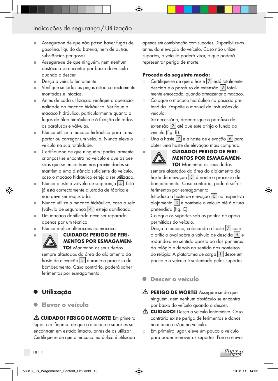 Utilização, Elevar o veículo, Descer o veículo | Ultimate Speed Z30544 User Manual | Page 16 / 30