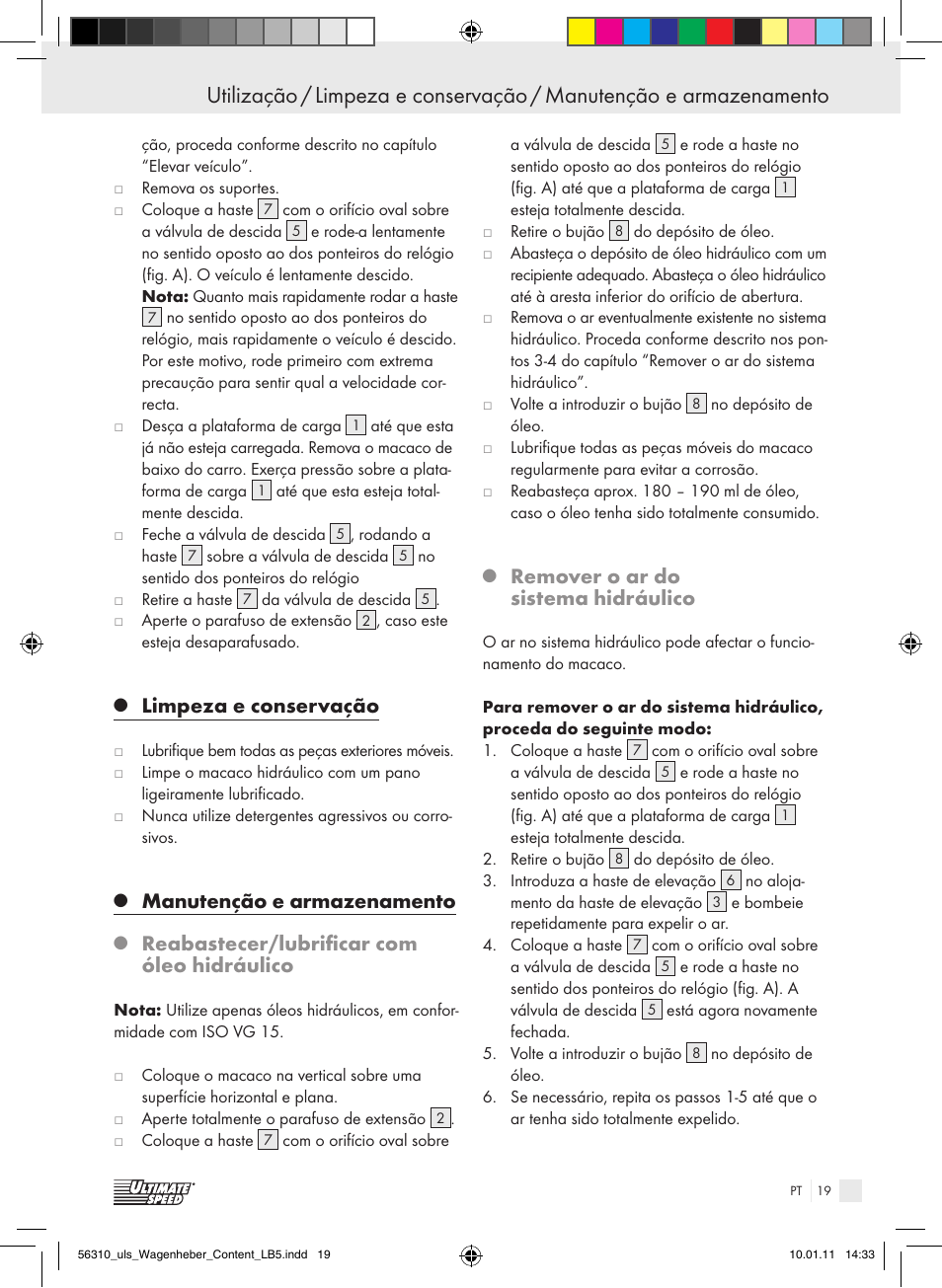 Limpeza e conservação, Manutenção e armazenamento, Reabastecer/lubrificar com óleo hidráulico | Remover o ar do sistema hidráulico | Ultimate Speed Z30544 User Manual | Page 17 / 30