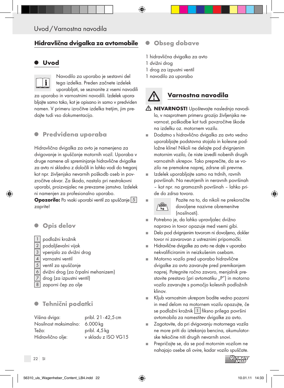 Uvod / varnostna navodila, Hidravlična dvigalka za avtomobile, Uvod | Predvidena uporaba, Opis delov, Tehnični podatki, Obseg dobave, Varnostna navodila | Ultimate Speed Z30544 User Manual | Page 20 / 41