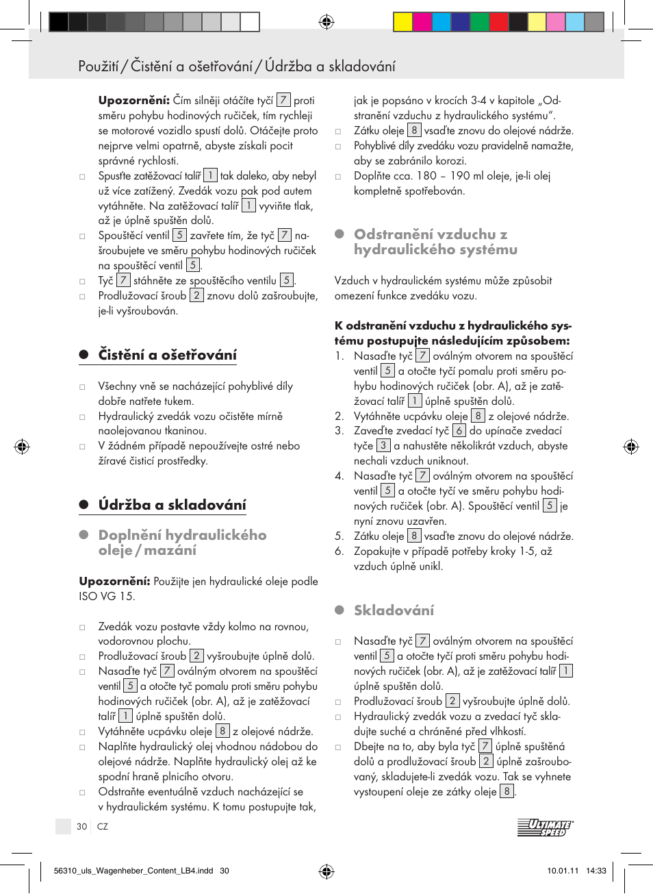 Čistění a ošetřování, Údržba a skladování, Doplnění hydraulického oleje / mazání | Odstranění vzduchu z hydraulického systému, Skladování | Ultimate Speed Z30544 User Manual | Page 28 / 41