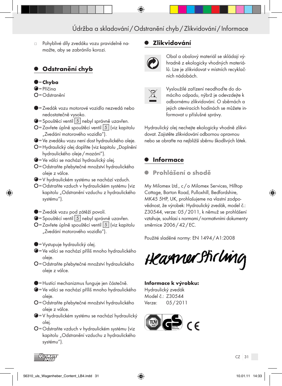 Odstranění chyb, Zlikvidování, Informace | Prohlášení o shodě | Ultimate Speed Z30544 User Manual | Page 29 / 41
