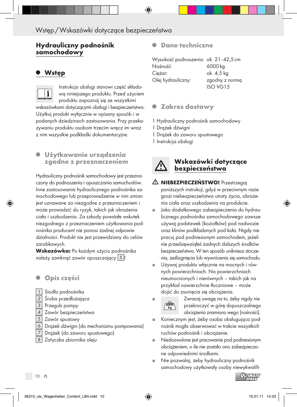 Wstęp / wskazówki dotyczące bezpieczeństwa, Hydrauliczny podnośnik samochodowy, Wstęp | Użytkowanie urządzenia zgodne z przeznaczeniem, Opis części, Dane techniczne, Zakres dostawy, Wskazówki dotyczące bezpieczeństwa | Ultimate Speed Z30544 User Manual | Page 8 / 41