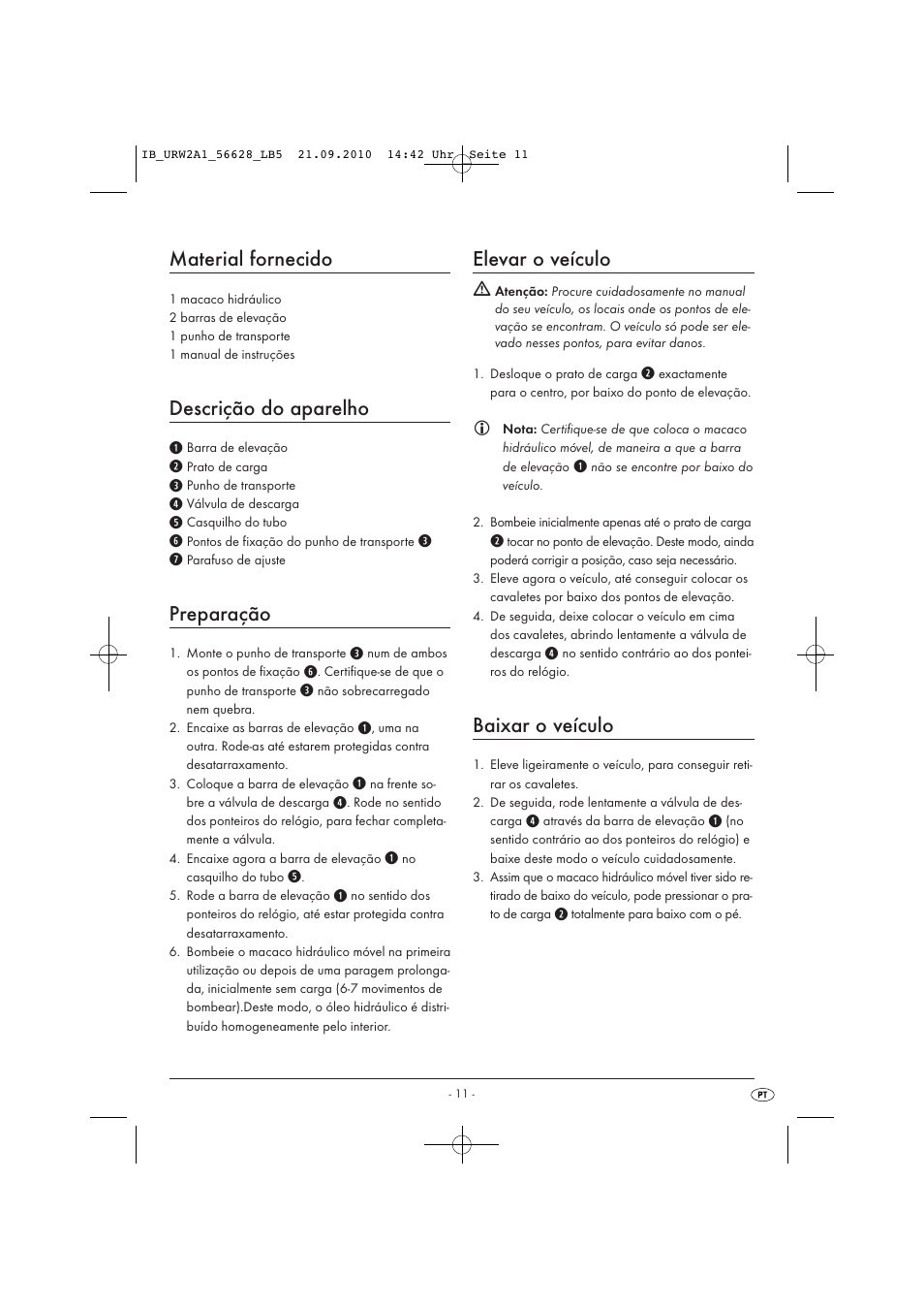 Material fornecido, Descrição do aparelho, Preparação | Elevar o veículo, Baixar o veículo | Ultimate Speed URW 2 A1 User Manual | Page 13 / 23