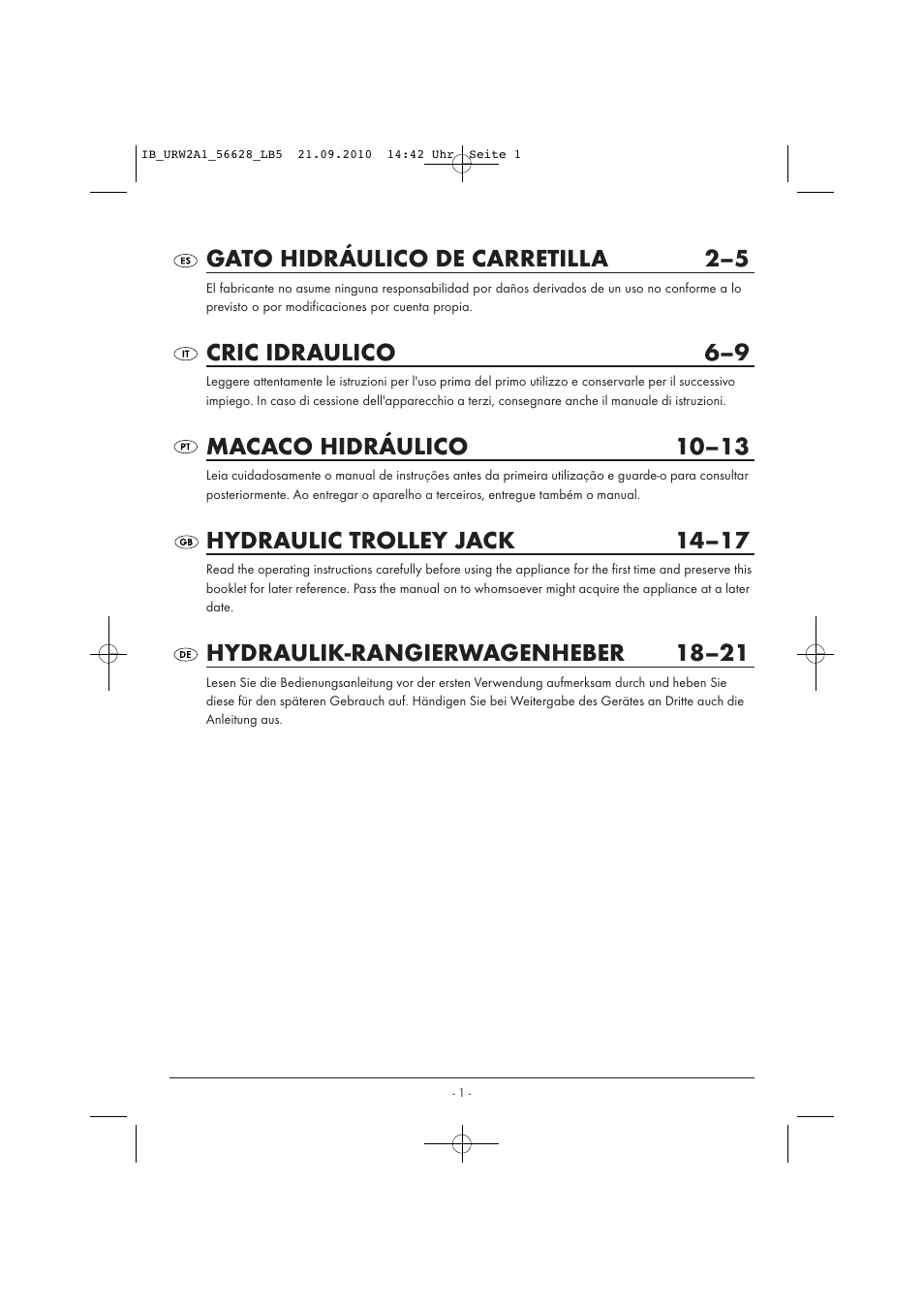 Gato hidráulico de carretilla 2–5, Cric idraulico 6–9, Macaco hidráulico 10–13 | Hydraulic trolley jack 14–17, Hydraulik-rangierwagenheber 18–21 | Ultimate Speed URW 2 A1 User Manual | Page 3 / 23