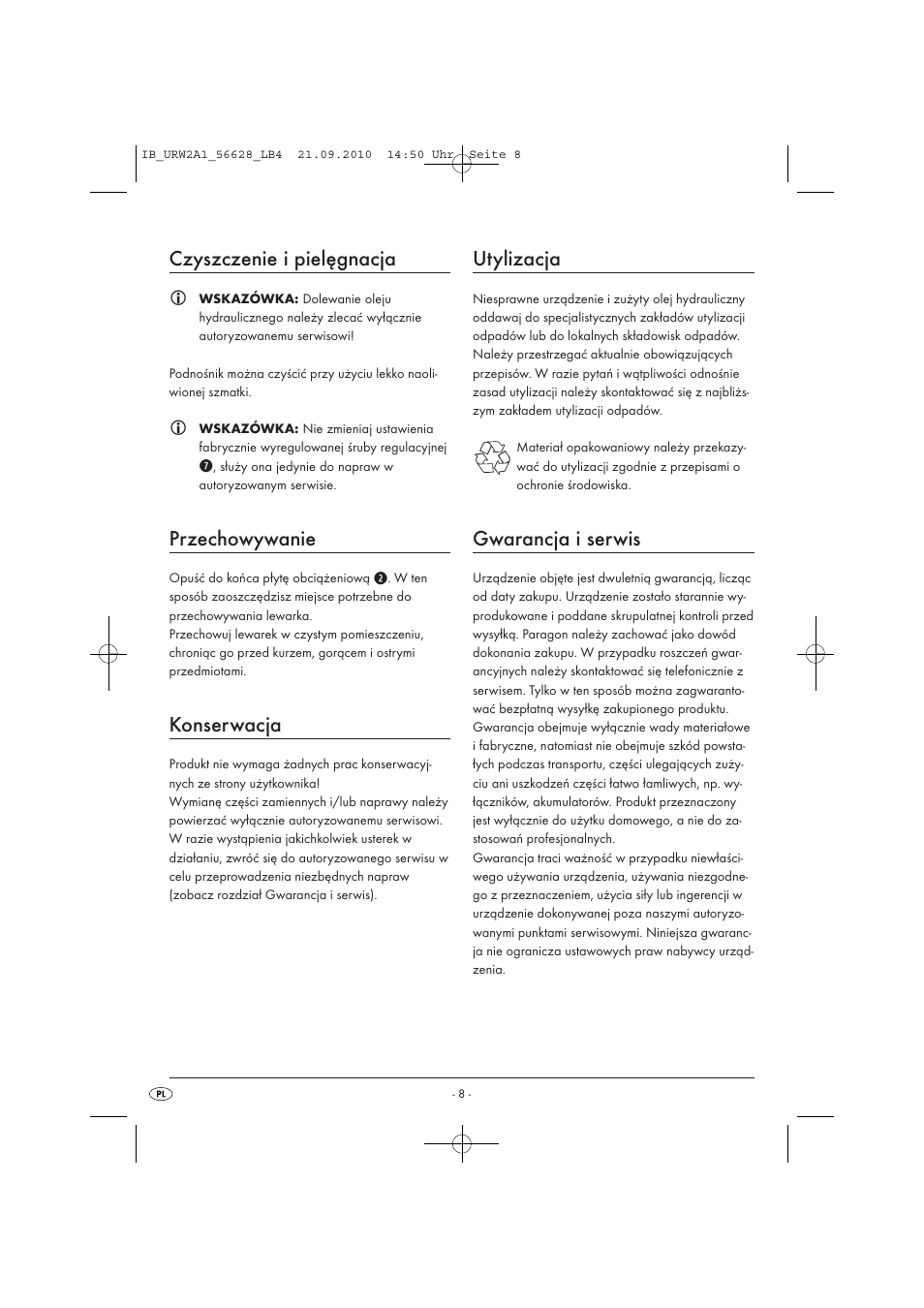 Czyszczenie i pielęgnacja, Przechowywanie, Konserwacja | Utylizacja, Gwarancja i serwis | Ultimate Speed URW 2 A1 User Manual | Page 10 / 31