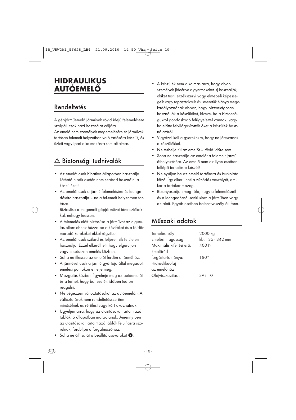 Hidraulikus autóemelő, Rendeltetés, Biztonsági tudnivalók | Műszaki adatok | Ultimate Speed URW 2 A1 User Manual | Page 12 / 31