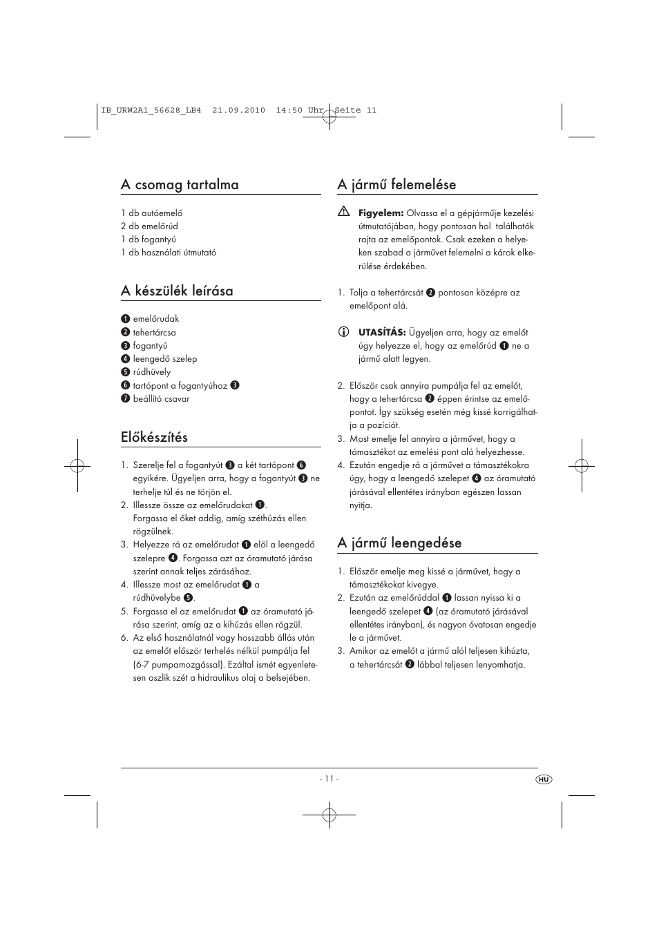 A csomag tartalma, A készülék leírása, Előkészítés | A jármű felemelése, A jármű leengedése | Ultimate Speed URW 2 A1 User Manual | Page 13 / 31