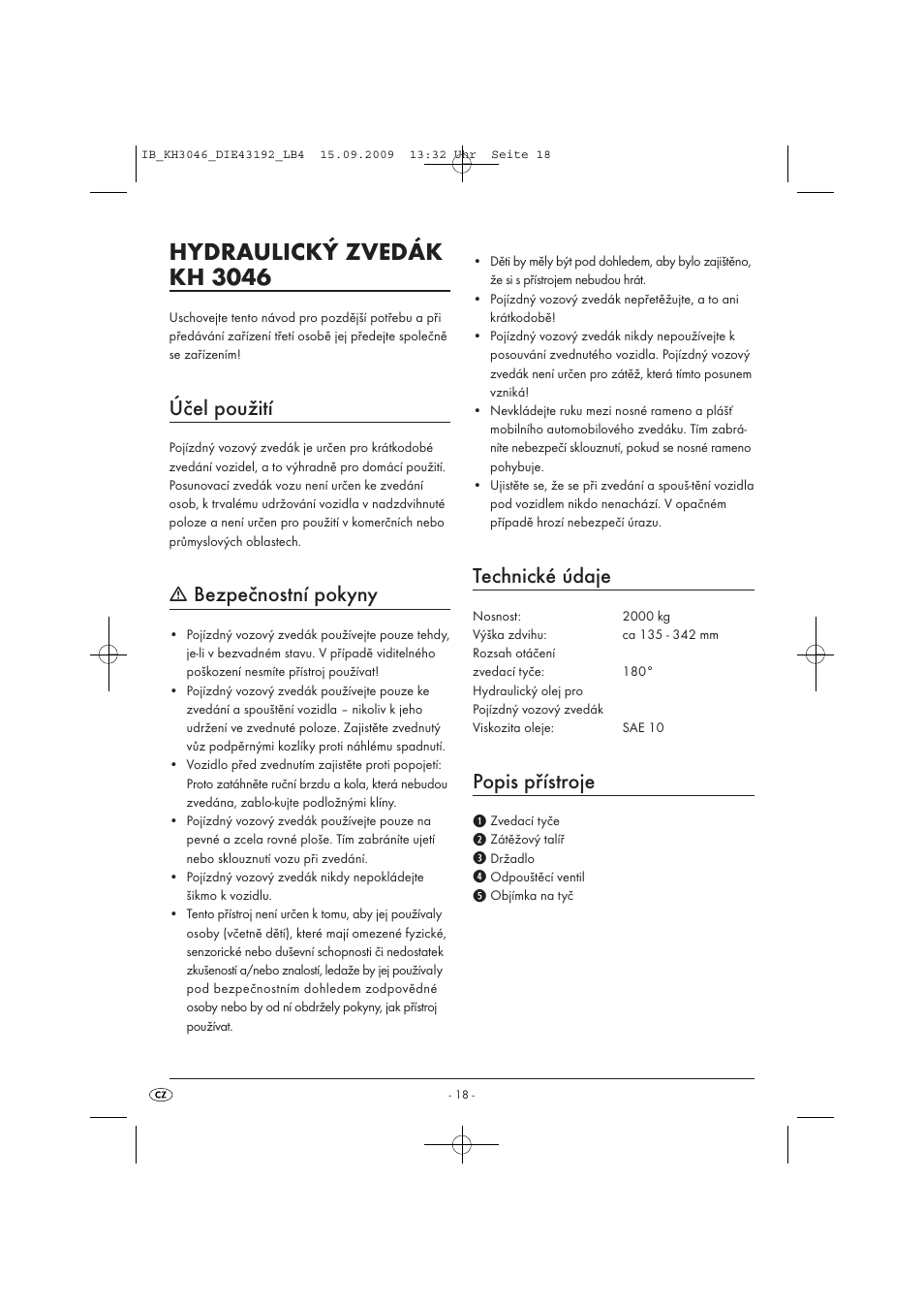 Hydraulický zvedák kh 3046, Účel použití, Bezpečnostní pokyny | Technické údaje, Popis přístroje | Ultimate Speed KH 3046 User Manual | Page 20 / 35