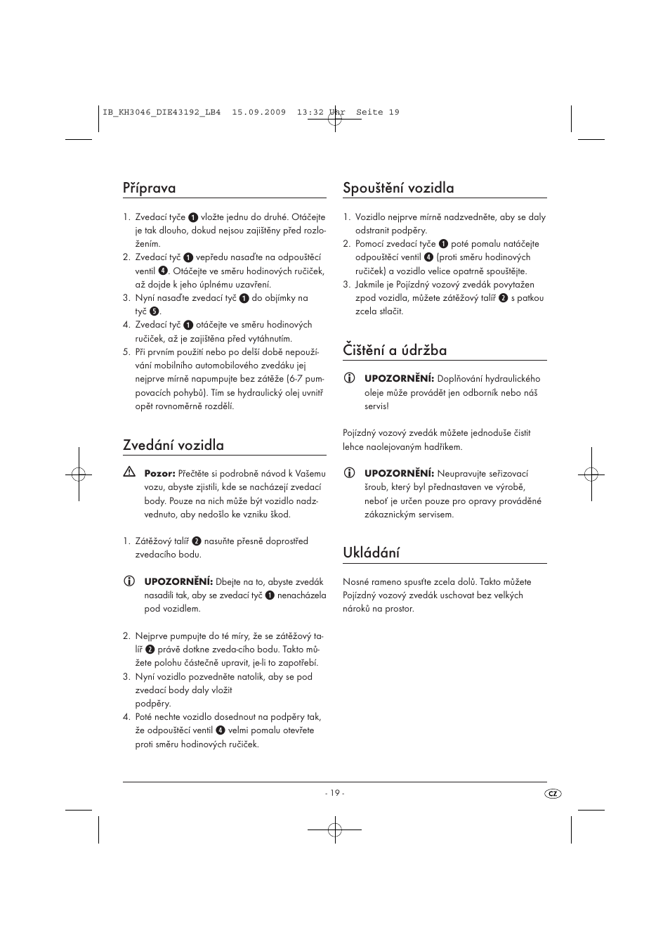 Příprava, Zvedání vozidla, Spouštění vozidla | Čištění a údržba, Ukládání | Ultimate Speed KH 3046 User Manual | Page 21 / 35