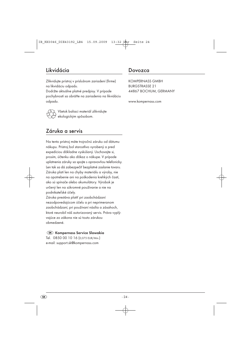 Likvidácia, Záruka a servis, Dovozca | Ultimate Speed KH 3046 User Manual | Page 26 / 35