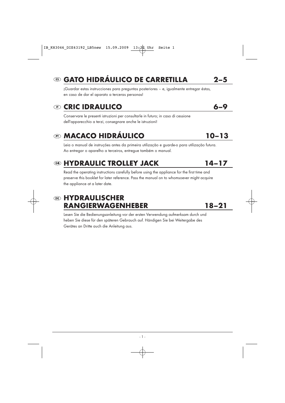 Gato hidráulico de carretilla 2–5, Cric idraulico 6–9, Macaco hidráulico 10–13 | Hydraulic trolley jack 14–17, Hydraulischer rangierwagenheber 18–21 | Ultimate Speed KH 3046 User Manual | Page 3 / 23