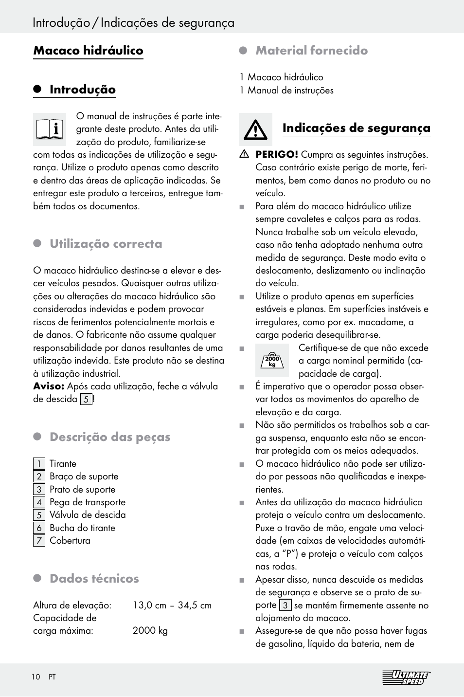Macaco hidráulico, Introdução, Utilização correcta | Descrição das peças, Dados técnicos, Material fornecido, Indicações de segurança | Ultimate Speed Z29511 User Manual | Page 10 / 19