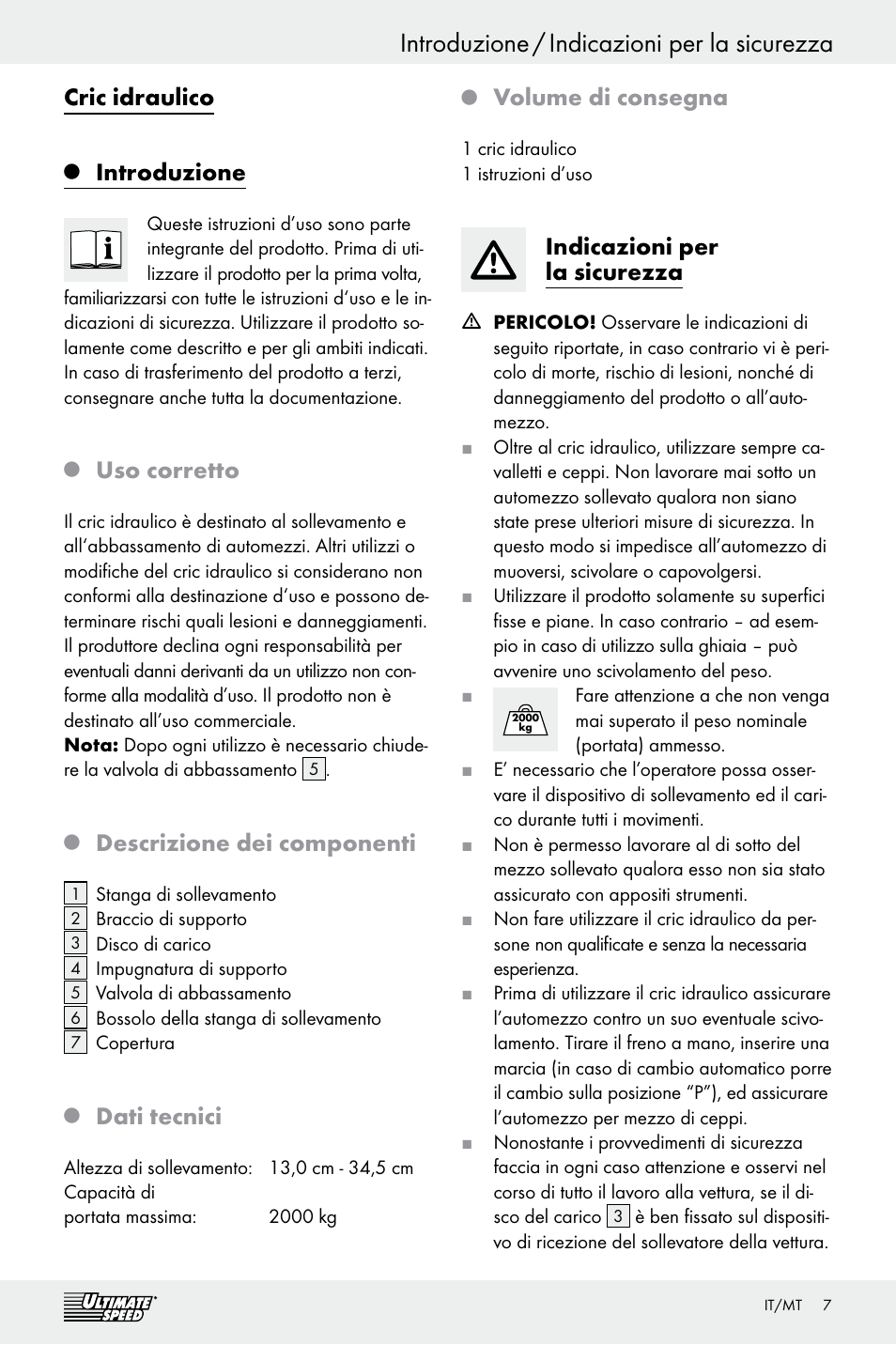 Introduzione / indicazioni per la sicurezza, Cric idraulico, Introduzione | Uso corretto, Descrizione dei componenti, Dati tecnici, Volume di consegna, Indicazioni per la sicurezza | Ultimate Speed Z29511 User Manual | Page 7 / 19