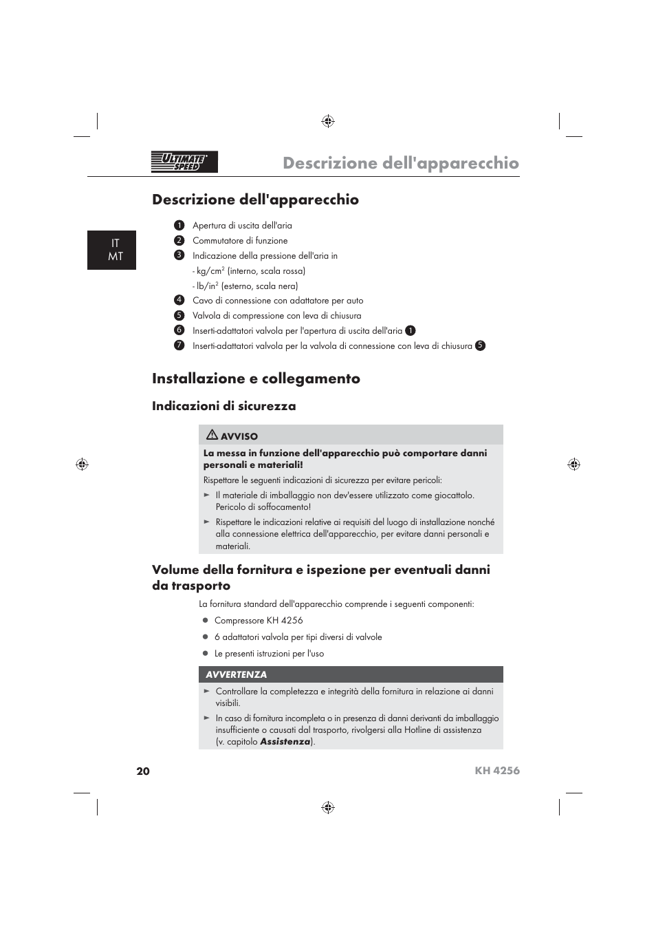 Descrizione dell'apparecchio, Installazione e collegamento, Indicazioni di sicurezza | It mt | Ultimate Speed KH 4256 User Manual | Page 22 / 72