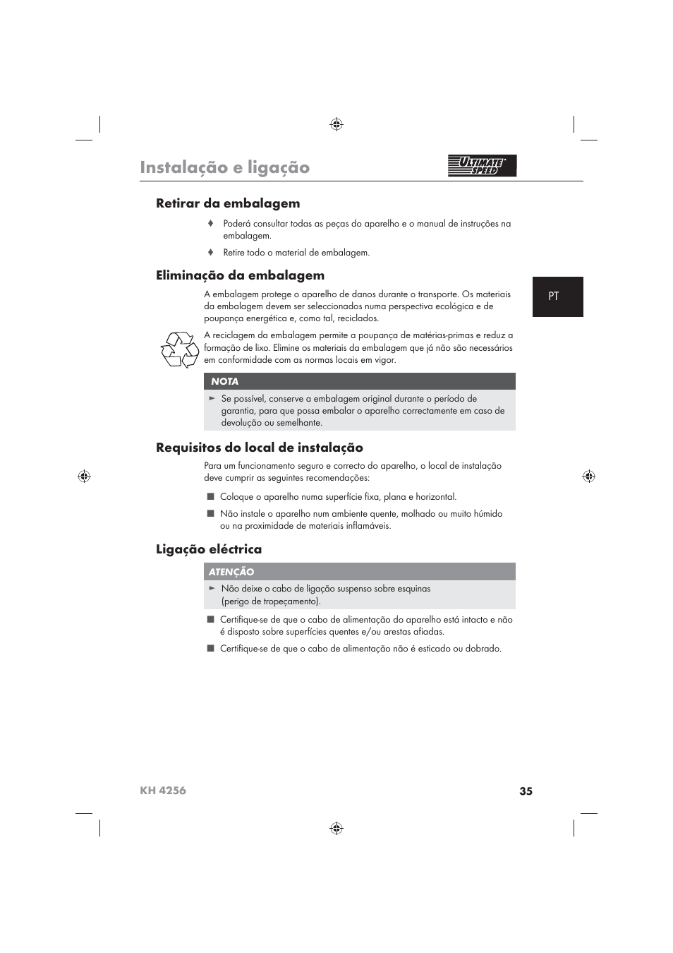 Instalação e ligação, Retirar da embalagem, Eliminação da embalagem | Requisitos do local de instalação, Ligação eléctrica | Ultimate Speed KH 4256 User Manual | Page 37 / 72