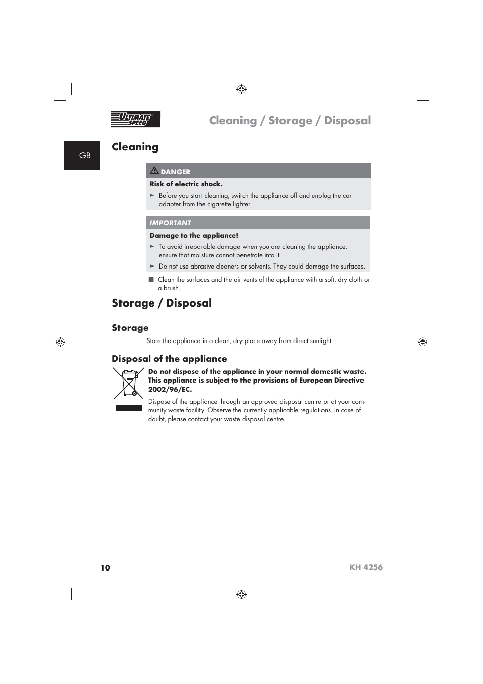 Cleaning / storage / disposal, Cleaning, Storage / disposal | Storage, Disposal of the appliance | Ultimate Speed KH 4256 User Manual | Page 12 / 100
