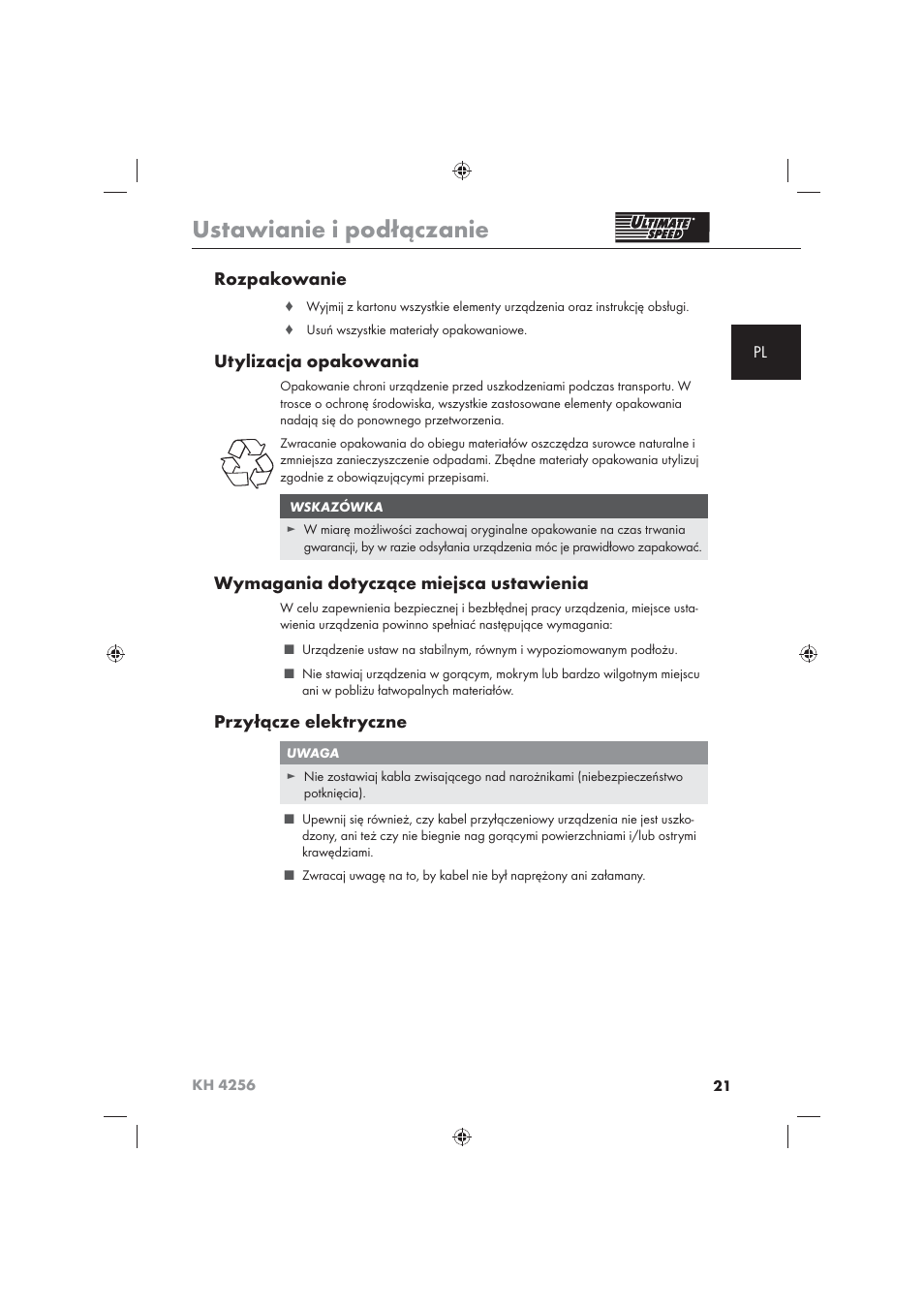 Ustawianie i podłączanie, Rozpakowanie, Utylizacja opakowania | Wymagania dotyczące miejsca ustawienia, Przyłącze elektryczne | Ultimate Speed KH 4256 User Manual | Page 23 / 100