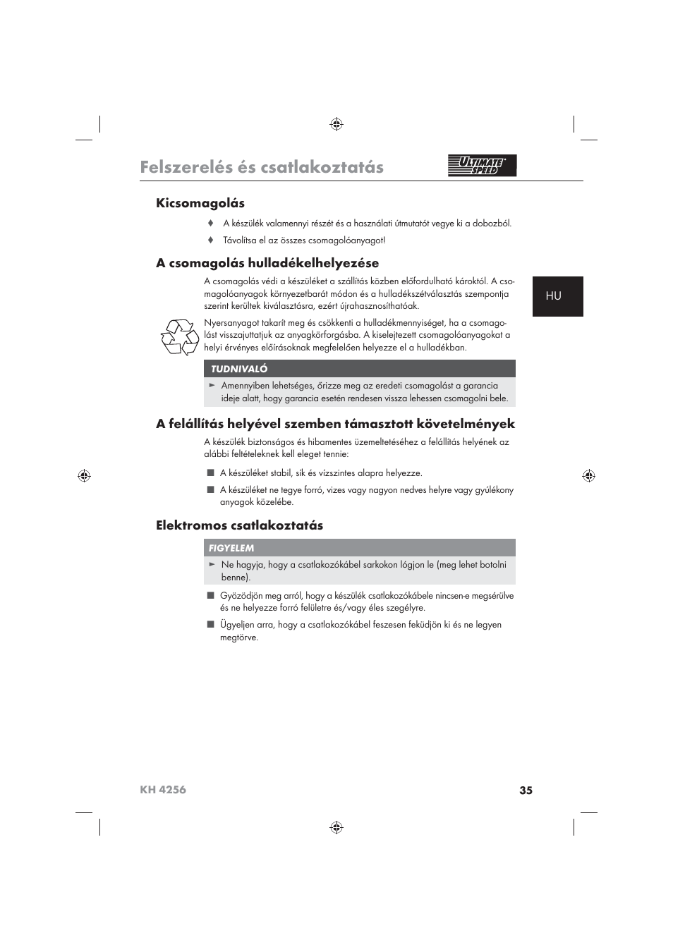 Felszerelés és csatlakoztatás, Kicsomagolás, A csomagolás hulladékelhelyezése | Elektromos csatlakoztatás | Ultimate Speed KH 4256 User Manual | Page 37 / 100