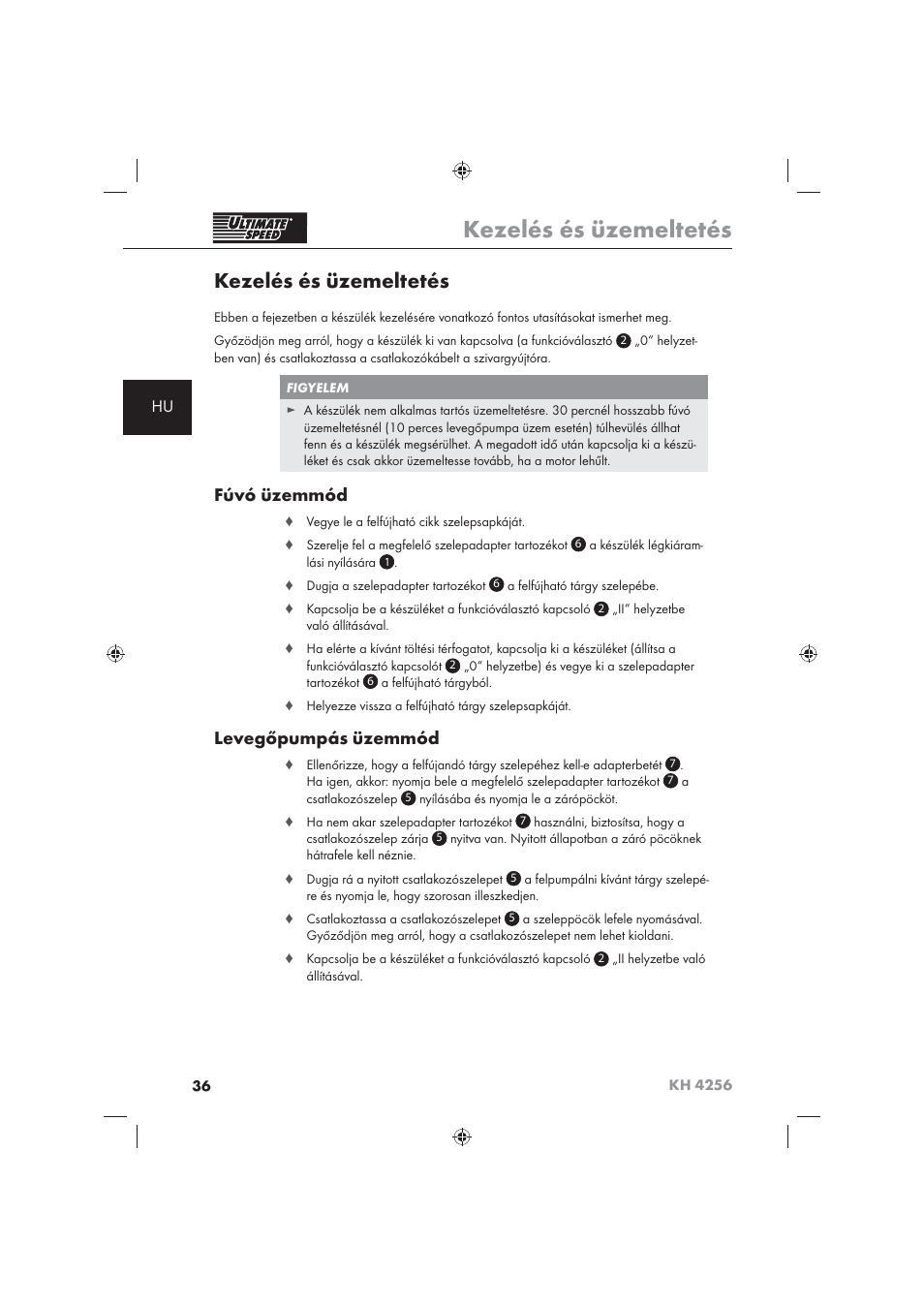 Kezelés és üzemeltetés, Fúvó üzemmód, Levegőpumpás üzemmód | Ultimate Speed KH 4256 User Manual | Page 38 / 100