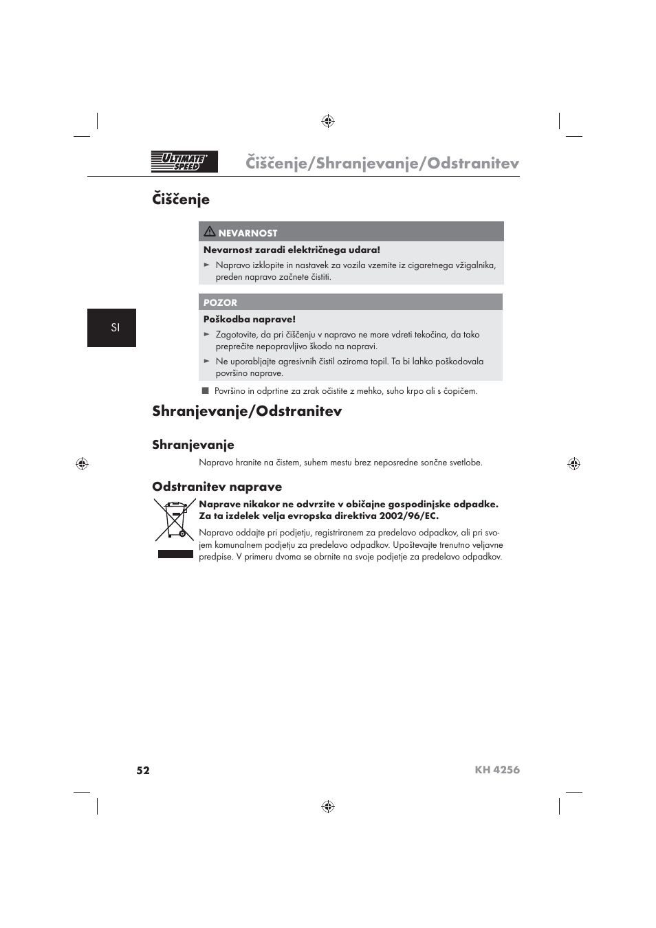 Čiščenje/shranjevanje/odstranitev, Čiščenje, Shranjevanje/odstranitev | Shranjevanje, Odstranitev naprave | Ultimate Speed KH 4256 User Manual | Page 54 / 100