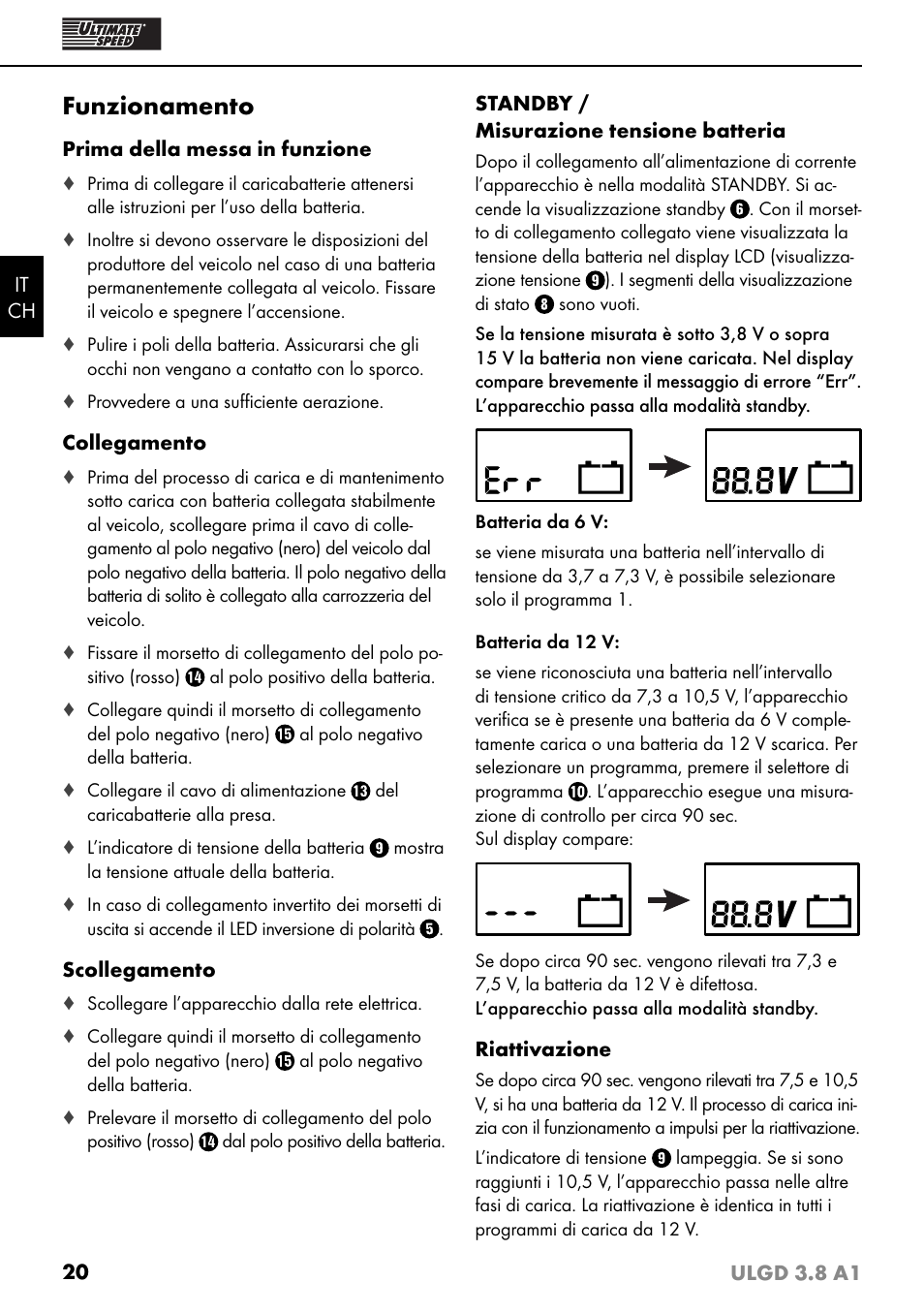 Funzionamento | Ultimate Speed ULGD 3.8 A1 User Manual | Page 23 / 35