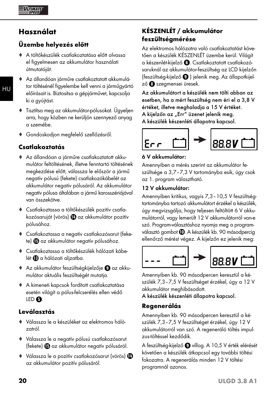 Használat | Ultimate Speed ULGD 3.8 A1 User Manual | Page 23 / 51