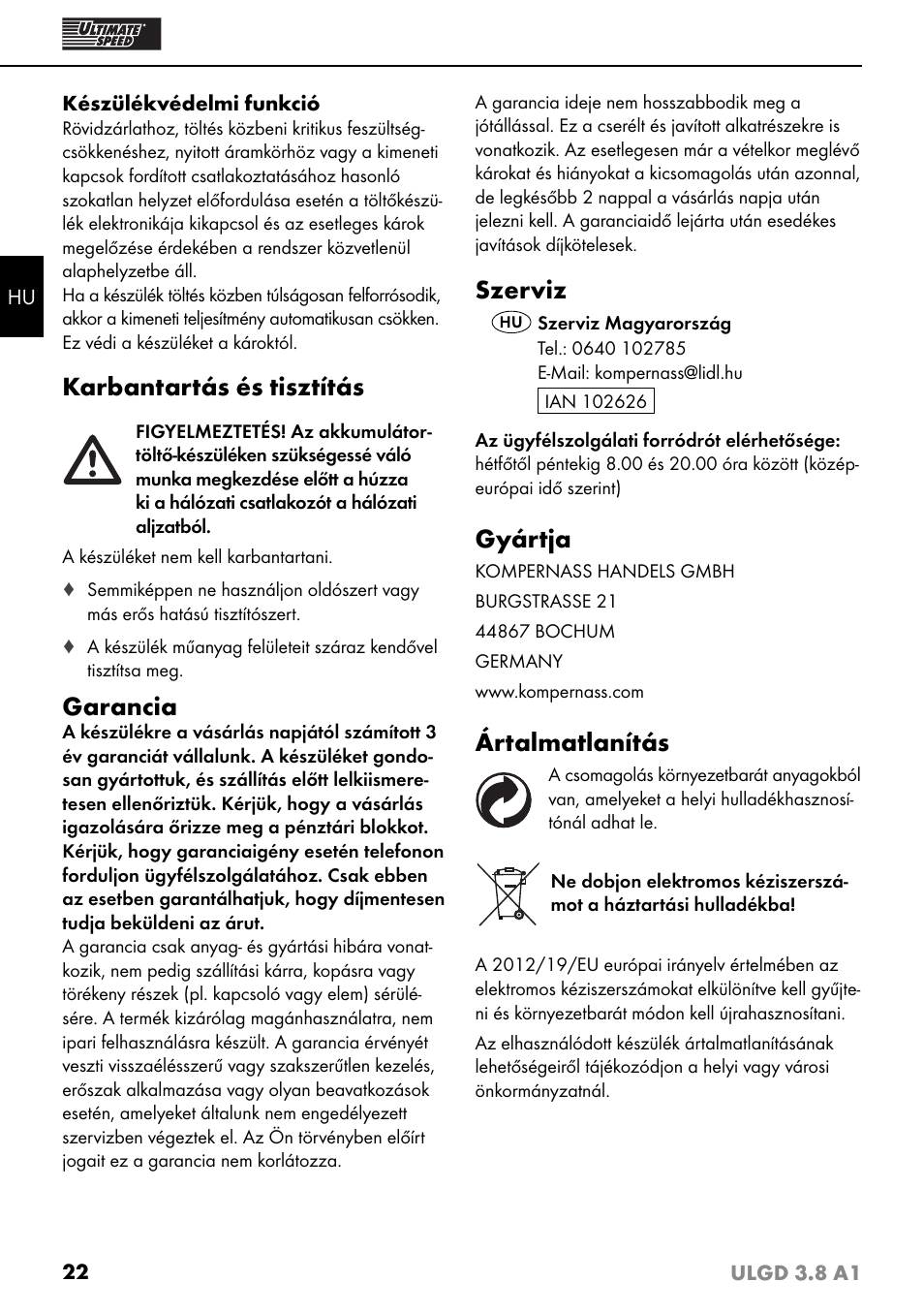 Karbantartás és tisztítás, Garancia, Szerviz | Gyártja, Ártalmatlanítás | Ultimate Speed ULGD 3.8 A1 User Manual | Page 25 / 51