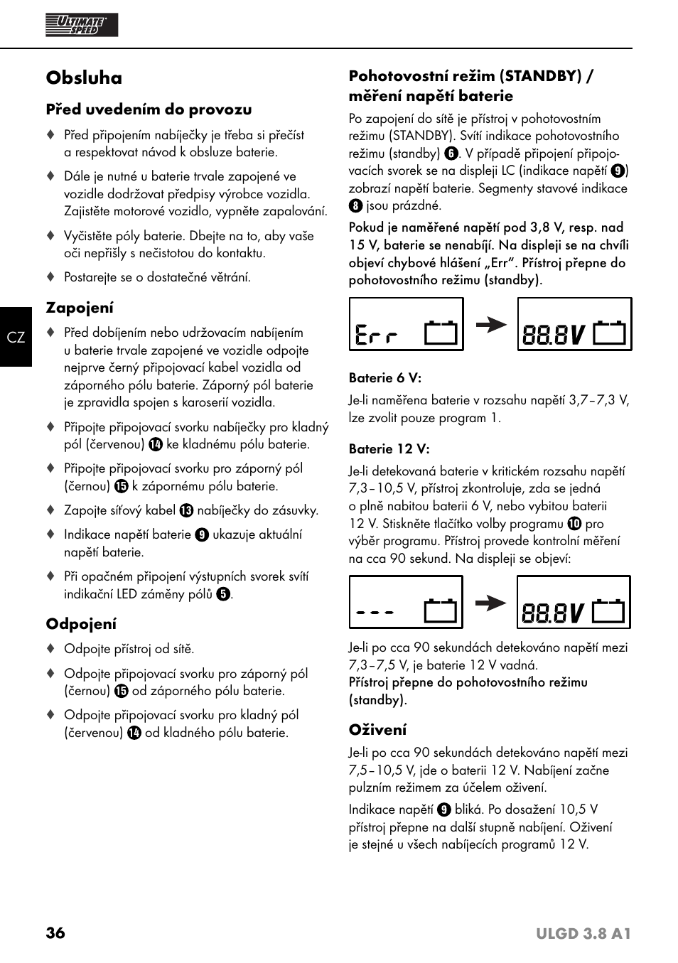 Obsluha | Ultimate Speed ULGD 3.8 A1 User Manual | Page 39 / 51