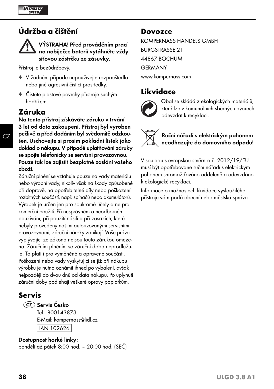 Údržba a čištění, Záruka, Servis | Dovozce, Likvidace | Ultimate Speed ULGD 3.8 A1 User Manual | Page 41 / 51