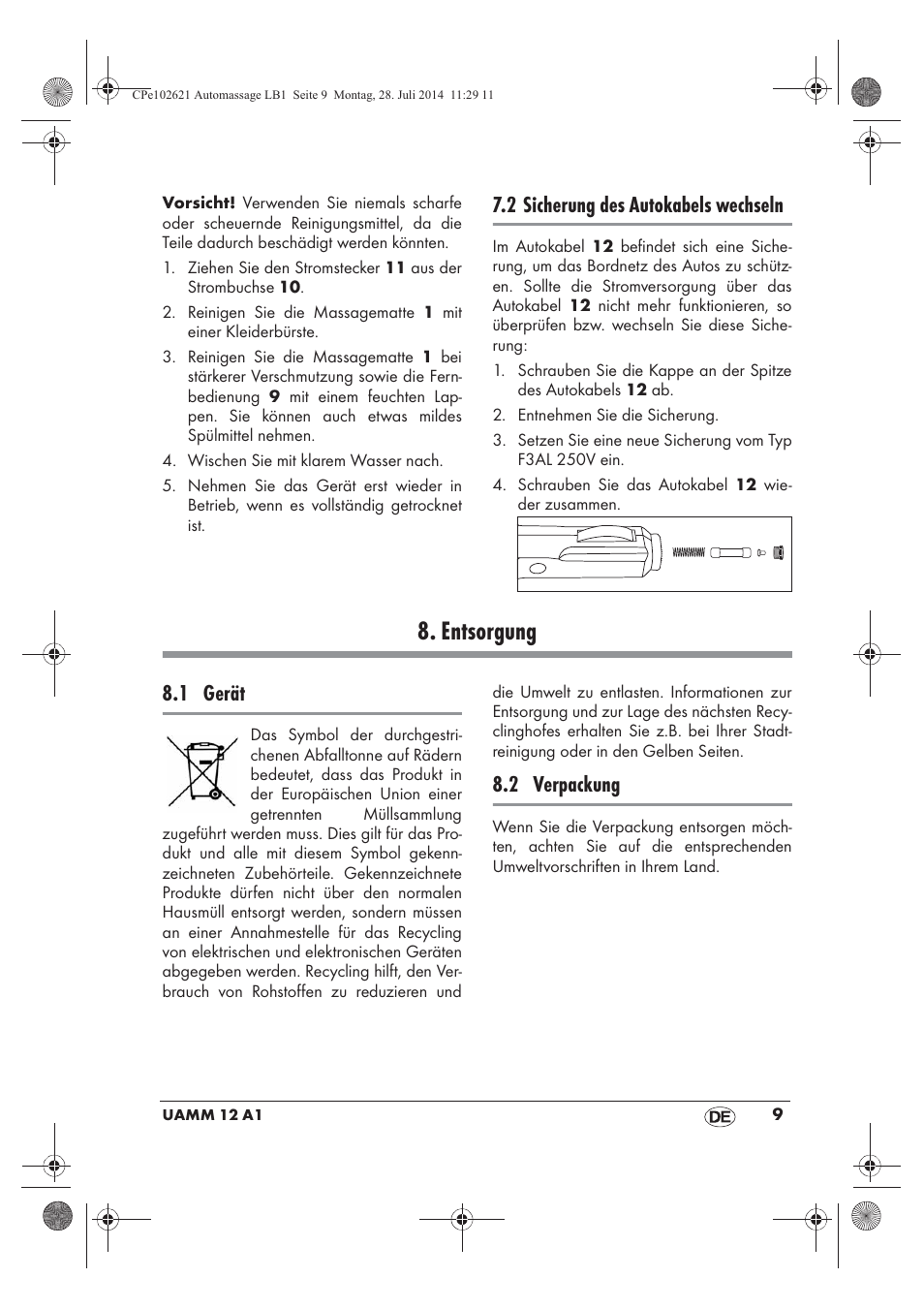 Entsorgung, 2 sicherung des autokabels wechseln, 1 gerät | 2 verpackung | Ultimate Speed UAMM 12 A1 User Manual | Page 11 / 42