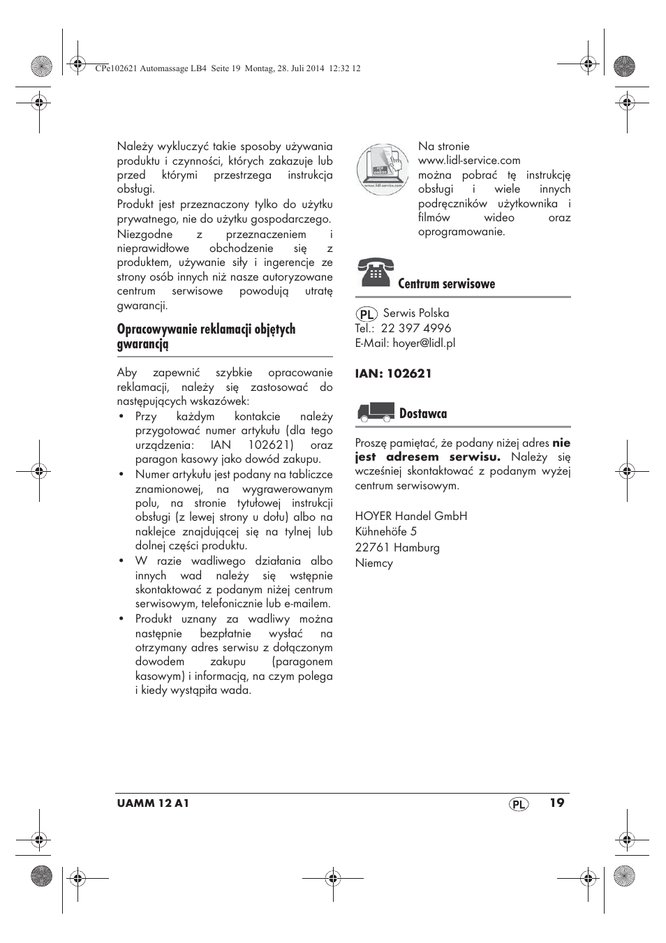 Opracowywanie reklamacji objętych gwarancją, Centrum serwisowe, Dostawca | Ultimate Speed UAMM 12 A1 User Manual | Page 21 / 66