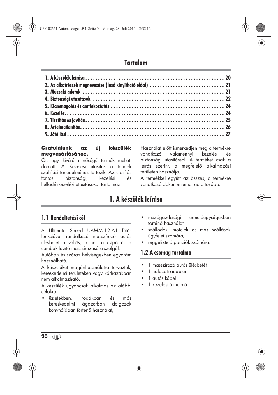 Tartalom, A készülék leírása, 1 rendeltetési cél | 2 a csomag tartalma | Ultimate Speed UAMM 12 A1 User Manual | Page 22 / 66