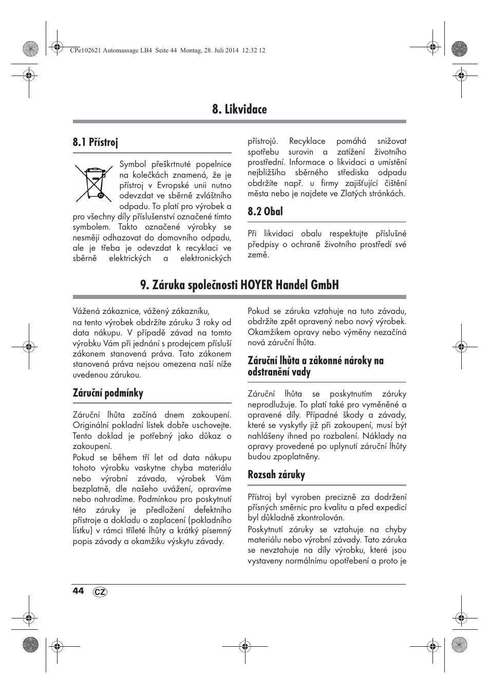 Likvidace, Záruka společnosti hoyer handel gmbh | Ultimate Speed UAMM 12 A1 User Manual | Page 46 / 66