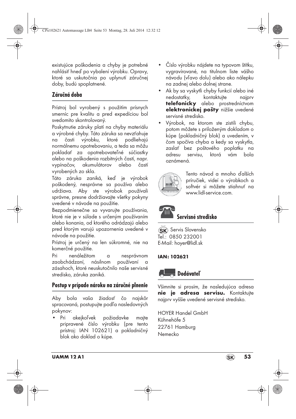 Záručná doba, Postup v prípade nároku na záručné plnenie, Servisné stredisko | Dodávateľ | Ultimate Speed UAMM 12 A1 User Manual | Page 55 / 66