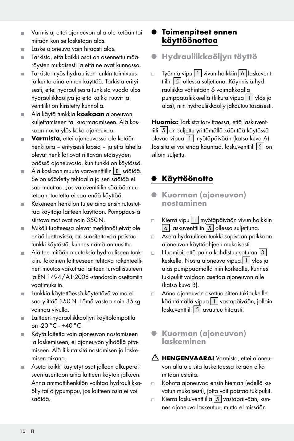 Käyttöönotto kuorman (ajoneuvon) nostaminen, Kuorman (ajoneuvon) laskeminen | Ultimate Speed Z32196 User Manual | Page 10 / 35