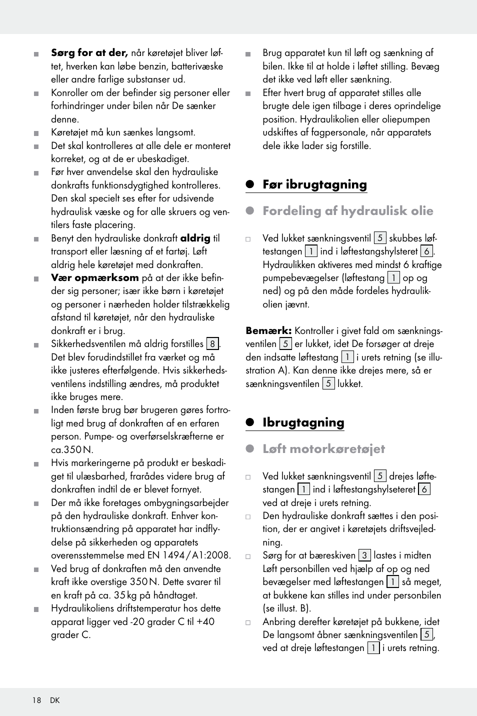 Før ibrugtagning fordeling af hydraulisk olie, Ibrugtagning løft motorkøretøjet | Ultimate Speed Z32196 User Manual | Page 18 / 35