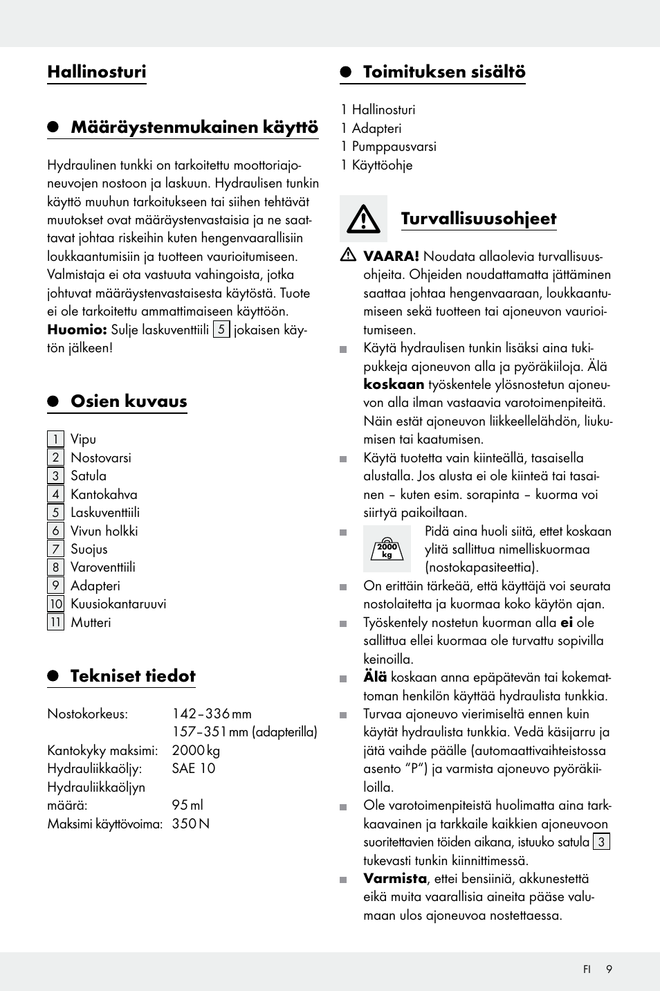 Hallinosturi määräystenmukainen käyttö, Osien kuvaus, Tekniset tiedot | Toimituksen sisältö, Turvallisuusohjeet | Ultimate Speed Z32196 User Manual | Page 9 / 35