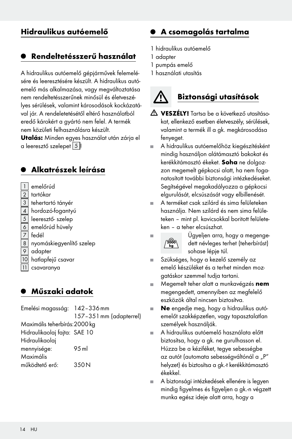 Hidraulikus autóemelő rendeltetésszerű használat, Alkatrészek leírása, Műszaki adatok | A csomagolás tartalma, Biztonsági utasítások | Ultimate Speed Z32196 User Manual | Page 14 / 37