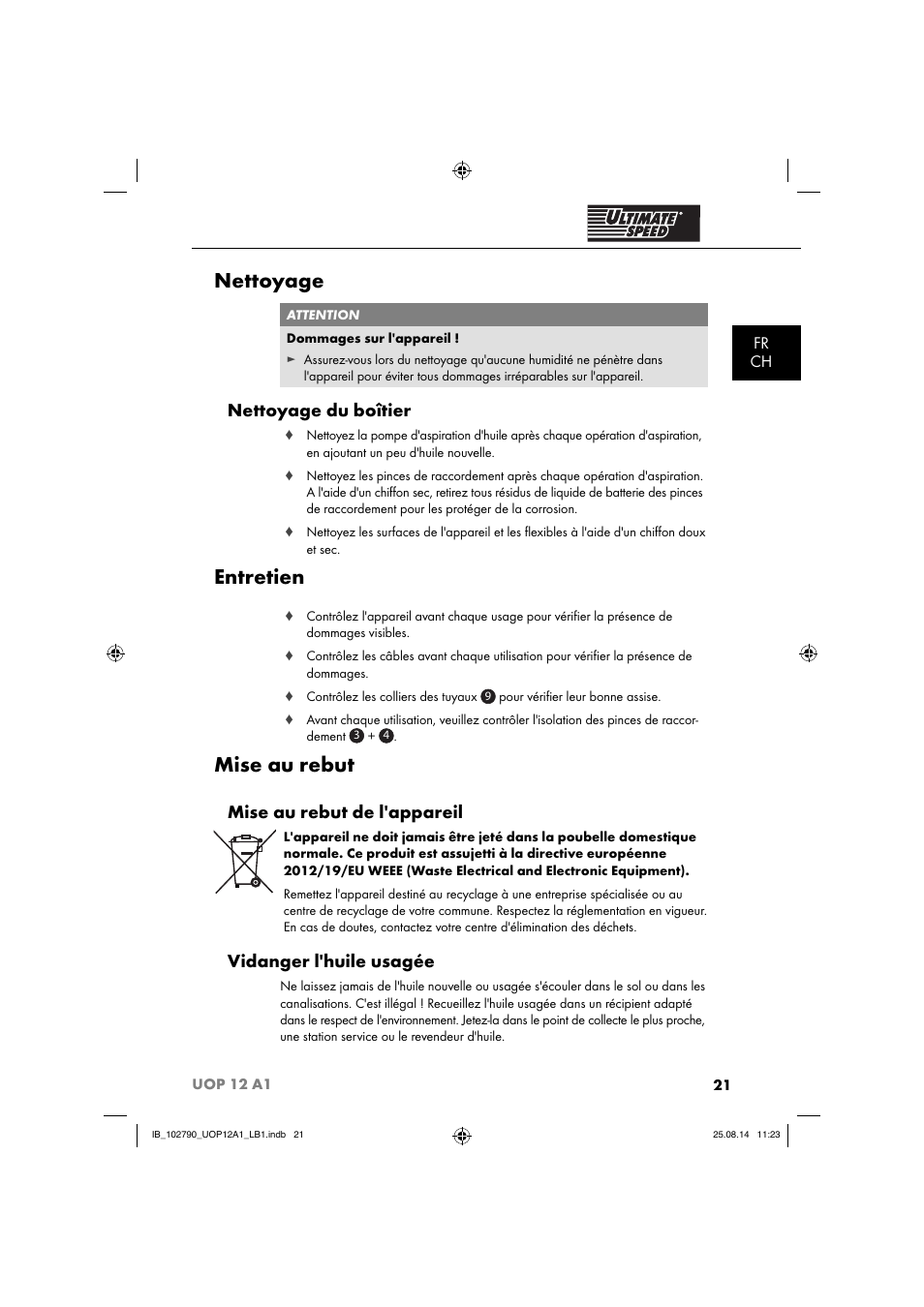 Nettoyage, Entretien, Mise au rebut | Nettoyage du boîtier, Mise au rebut de l'appareil, Vidanger l'huile usagée, Fr ch | Ultimate Speed UOP 12 A1 User Manual | Page 24 / 52