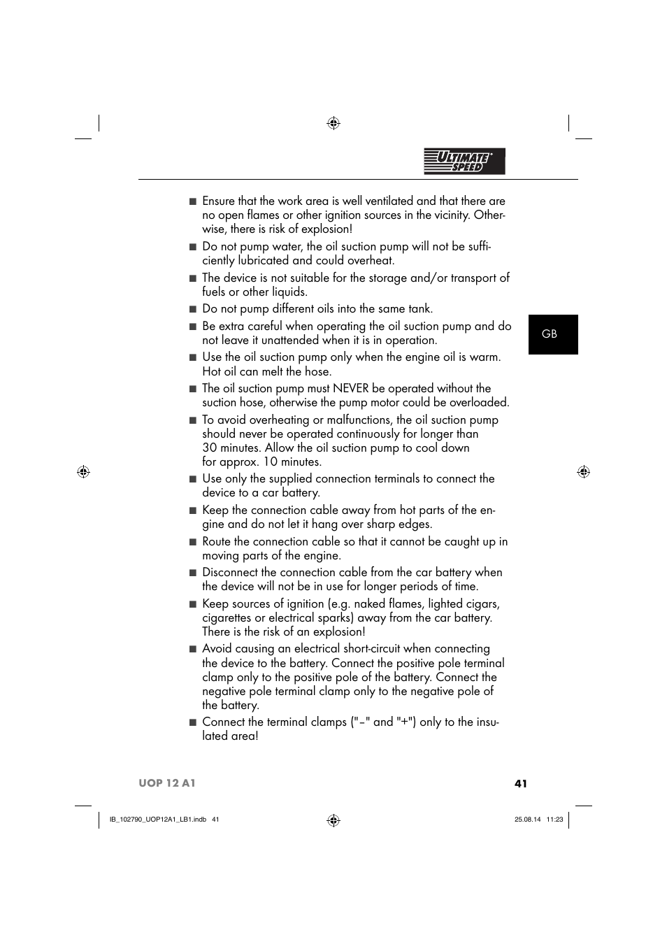 Do not pump diﬀ erent oils into the same tank | Ultimate Speed UOP 12 A1 User Manual | Page 44 / 52