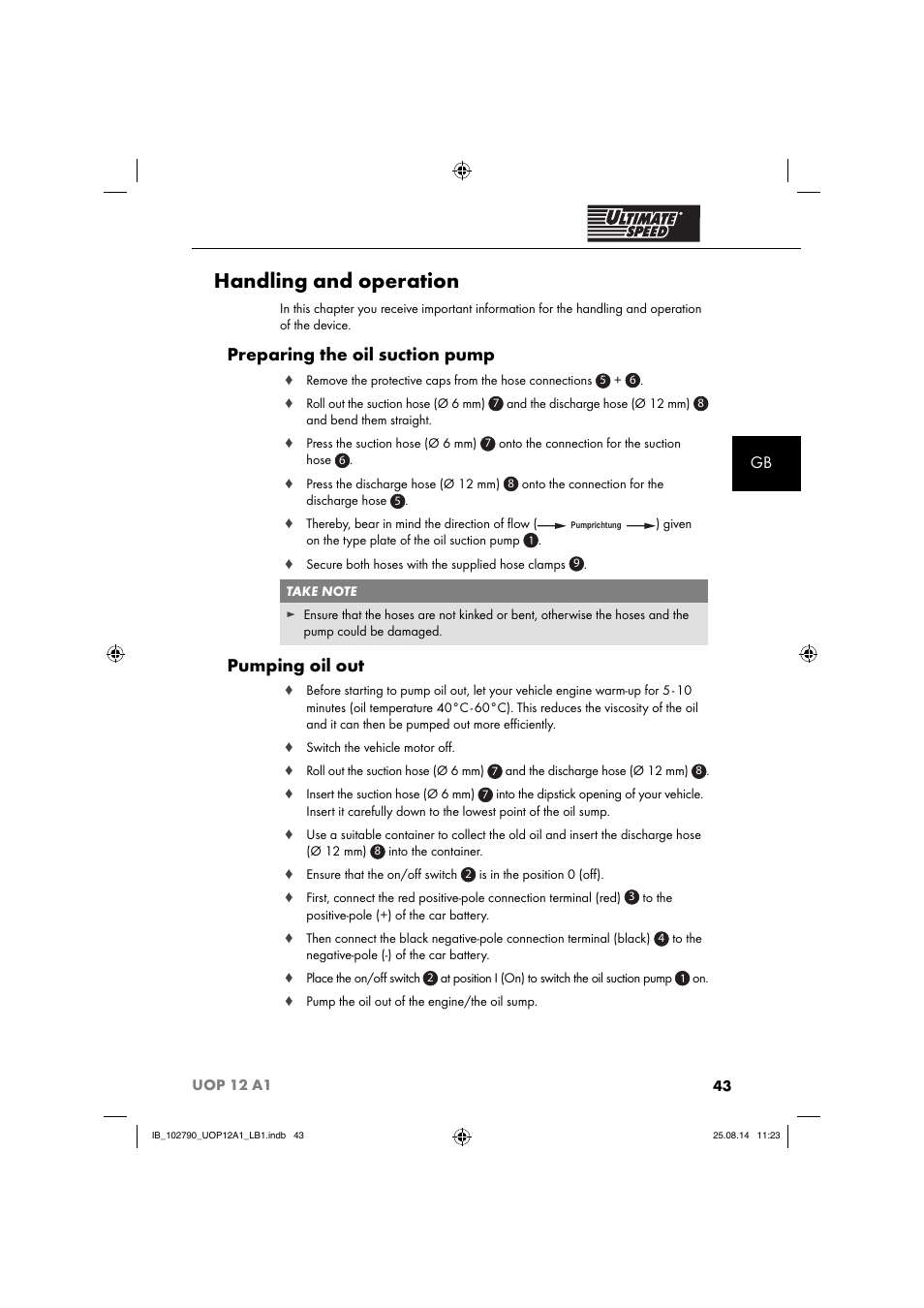 Handling and operation, Preparing the oil suction pump, Pumping oil out | Ultimate Speed UOP 12 A1 User Manual | Page 46 / 52