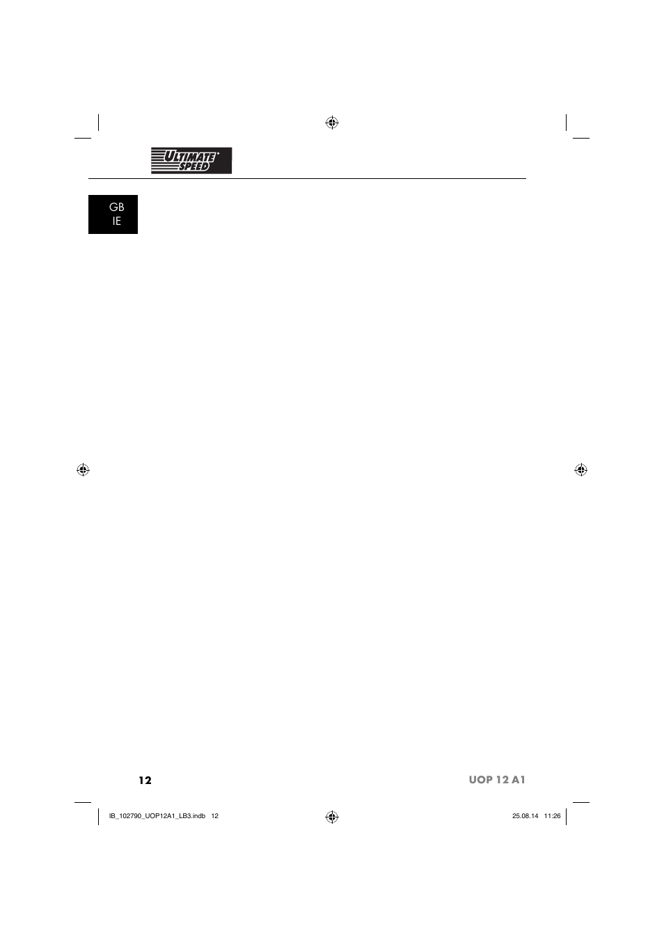 Gb ie | Ultimate Speed UOP 12 A1 User Manual | Page 15 / 76