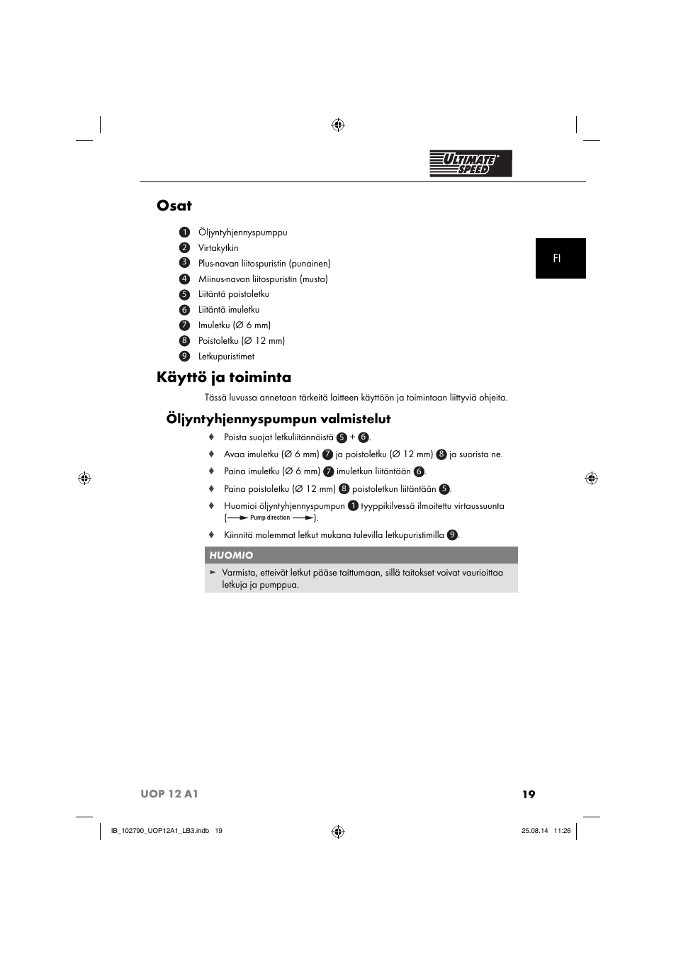 Osat, Käyttö ja toiminta, Öljyntyhjennyspumpun valmistelut | Ultimate Speed UOP 12 A1 User Manual | Page 22 / 76
