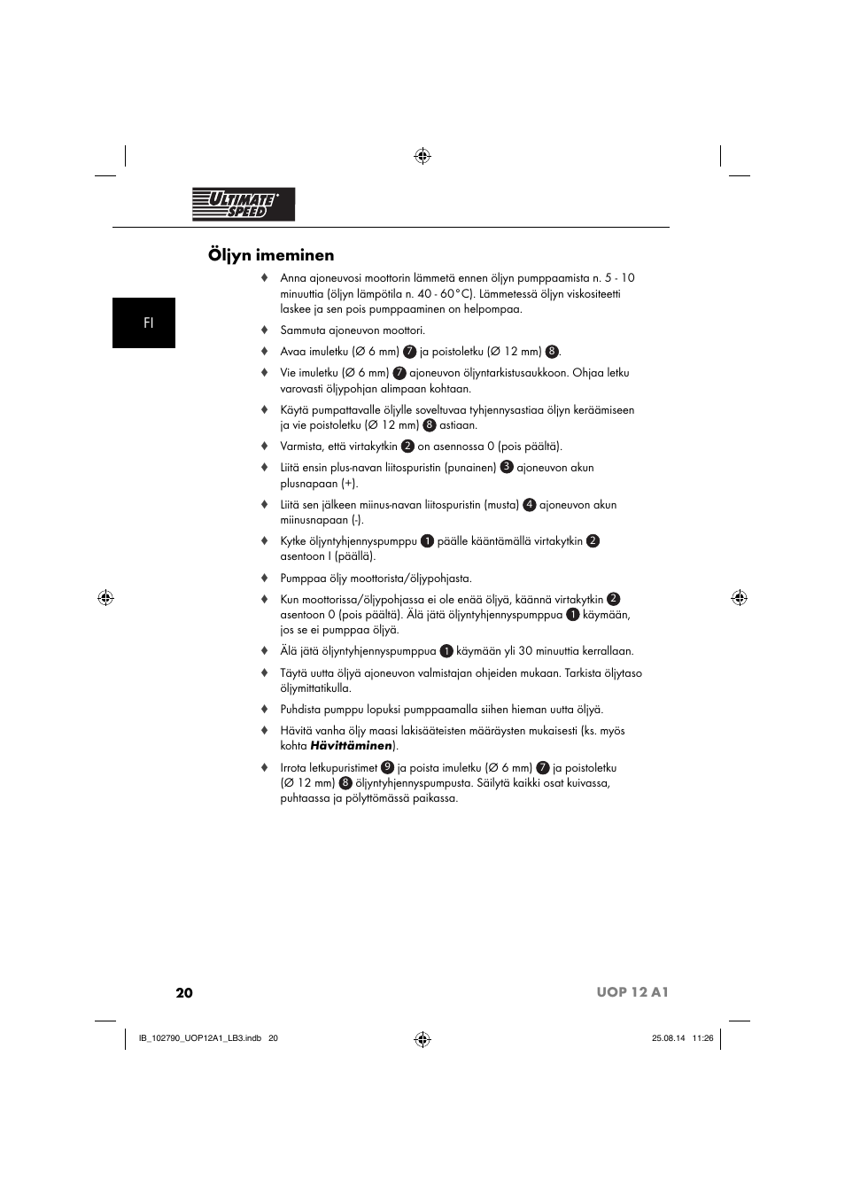 Öljyn imeminen | Ultimate Speed UOP 12 A1 User Manual | Page 23 / 76