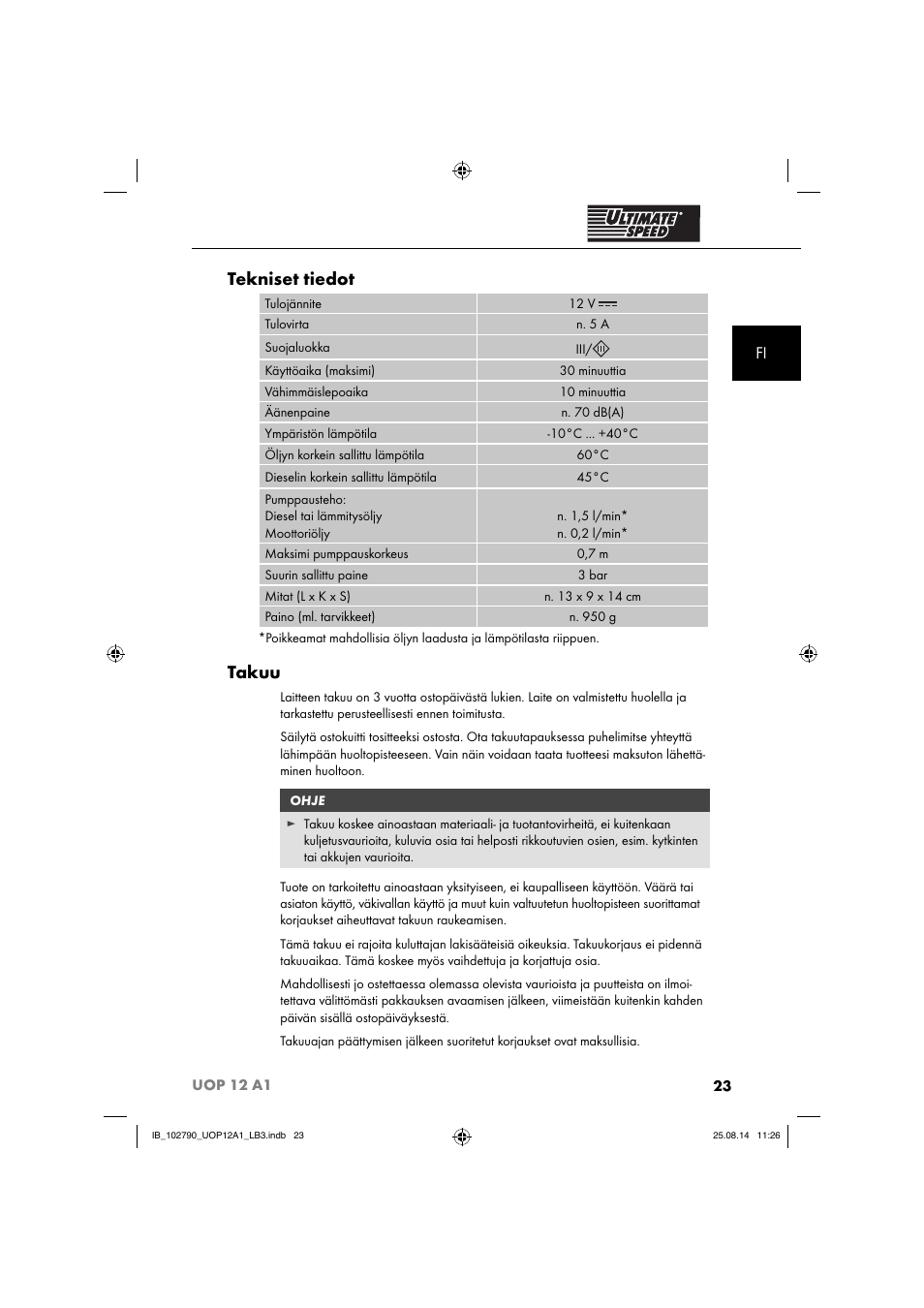 Tekniset tiedot, Takuu | Ultimate Speed UOP 12 A1 User Manual | Page 26 / 76